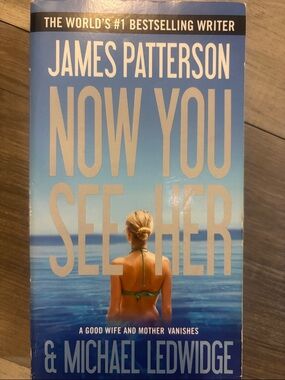 James Patterson - Now You See Her (Blue Cover)